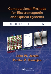 Omslagafbeelding: Computational Methods for Electromagnetic and Optical Systems 2nd edition 9781439804223