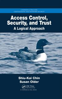 صورة الغلاف: Access Control, Security, and Trust 1st edition 9781584888628