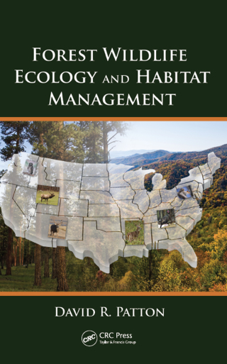 Omslagafbeelding: Forest Wildlife Ecology and Habitat Management 1st edition 9780367383541