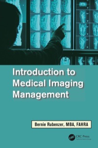 Imagen de portada: Introduction to Medical Imaging Management 1st edition 9781439891834