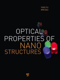 Omslagafbeelding: Optical Properties of Nanostructures 1st edition 9789814303262