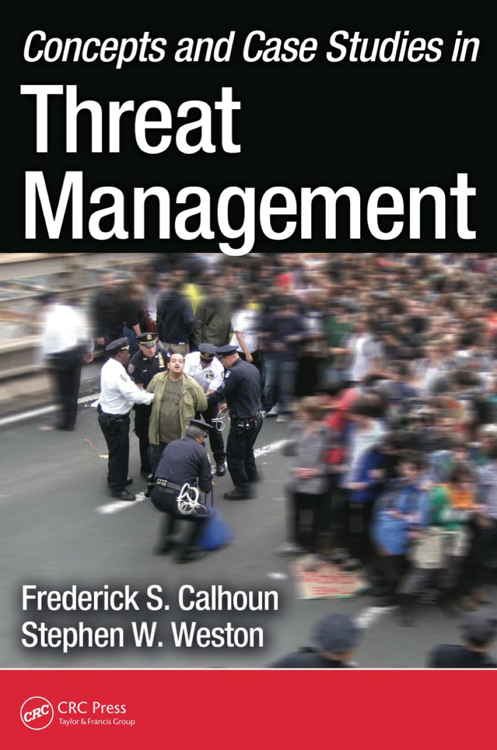 Concepts and Case Studies in Threat Management 1st Edition