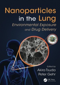 صورة الغلاف: Nanoparticles in the Lung 1st edition 9781439892794