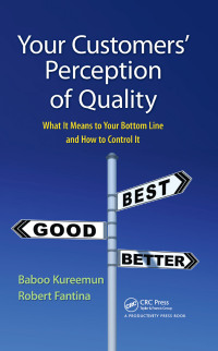 Cover image: Your Customers' Perception of Quality 1st edition 9781439845813