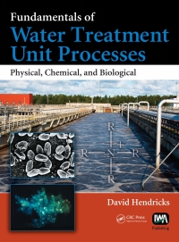 Cover image: Fundamentals of Water Treatment Unit Processes 1st edition 9781420061918