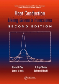Cover image: Heat Conduction Using Green's Functions 2nd edition 9781439813546