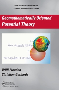 صورة الغلاف: Geomathematically Oriented Potential Theory 1st edition 9781439895429