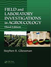 Cover image: Field and Laboratory Investigations in Agroecology 3rd edition 9781138373693