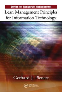 Imagen de portada: Lean Management Principles for Information Technology 1st edition 9781420078602