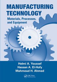 Omslagafbeelding: Manufacturing Technology 1st edition 9781138072138