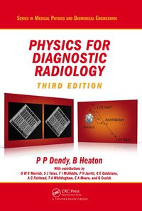 Titelbild: Physics for Diagnostic Radiology 3rd edition 9781420083156