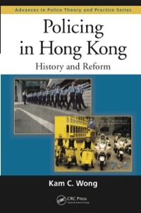 Imagen de portada: Policing in Hong Kong 1st edition 9781439896433
