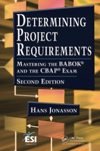 صورة الغلاف: Determining Project Requirements 2nd edition 9781439896518