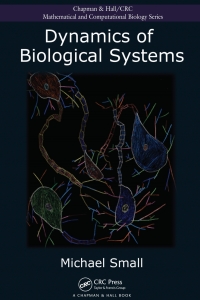 Cover image: Dynamics of Biological Systems 1st edition 9781439853368