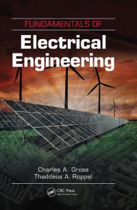 Cover image: Fundamentals of Electrical Engineering 1st edition 9781439837146