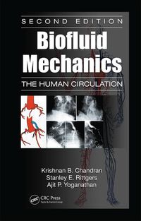 صورة الغلاف: Biofluid Mechanics 2nd edition 9781439845165