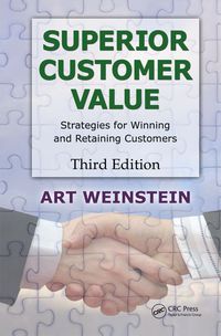 Cover image: Superior Customer Value 3rd edition 9781439861288