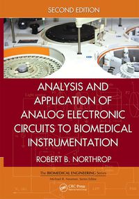 表紙画像: Analysis and Application of Analog Electronic Circuits to Biomedical Instrumentation 2nd edition 9781439866696