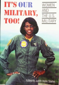 Imagen de portada: It's Our Military Too 9781566394550