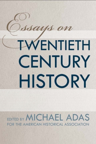 Imagen de portada: Essays on Twentieth-Century History 9781439902691