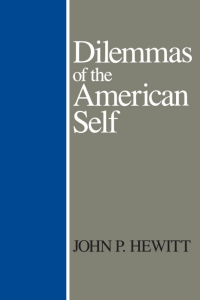 Cover image: Dilemmas Of American Self 9780877226567