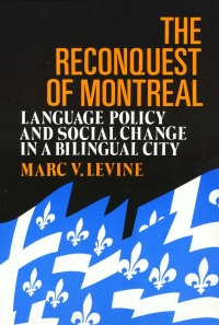 صورة الغلاف: The Reconquest Of Montreal 9780877228998