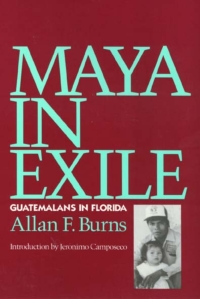 Cover image: Maya In Exile 9781566390354