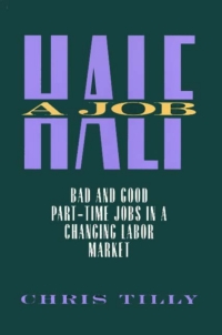 Cover image: Half A Job 9781566393829