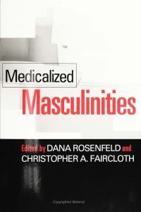 Titelbild: Medicalized Masculinities 9781592130986