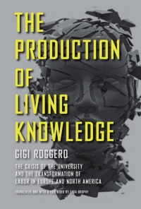 Imagen de portada: The Production of Living Knowledge 9781439905746