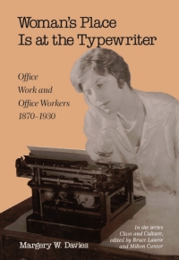 Omslagafbeelding: Woman'S Place Is At The Typewriter 9780877222910