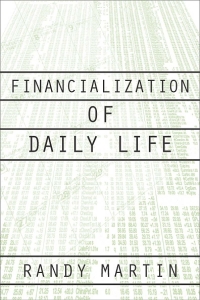 Cover image: Financialization Of Daily Life 9781566399883