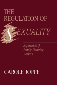 Cover image: The Regulation of Sexuality 9780877224235