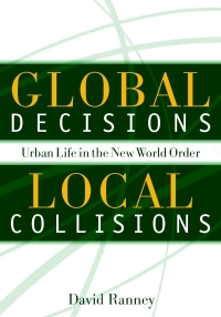 表紙画像: Global Decisions, Local Collisions 9781592130016