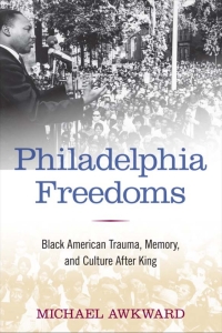 Cover image: Philadelphia Freedoms 9781439907092