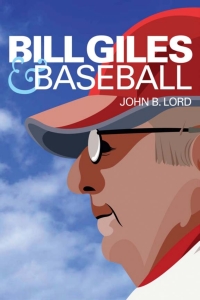 Imagen de portada: Bill Giles and Baseball 9781439907863