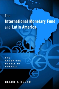 Omslagafbeelding: The International Monetary Fund and Latin America 9781439909096