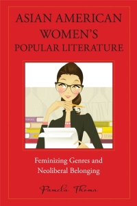 Titelbild: Asian American Women's Popular Literature 9781439910191