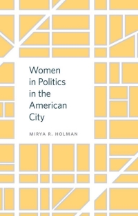 表紙画像: Women in Politics in the American City 9781439911709