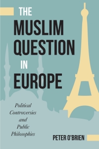 Titelbild: The Muslim Question in Europe 9781439912768