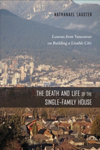 Cover image: The Death and Life of the Single-Family House 9781439913932