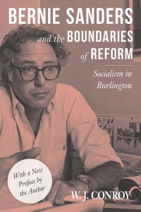 Titelbild: Bernie Sanders and the Boundaries of Reform 9781439914809