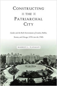 Cover image: Constructing the Patriarchal City 9781439915707