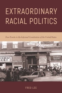 Cover image: Extraordinary Racial Politics 9781439915752