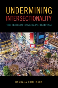 Cover image: Undermining Intersectionality 9781439916513