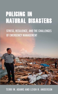 Titelbild: Policing in Natural Disasters 9781439918371