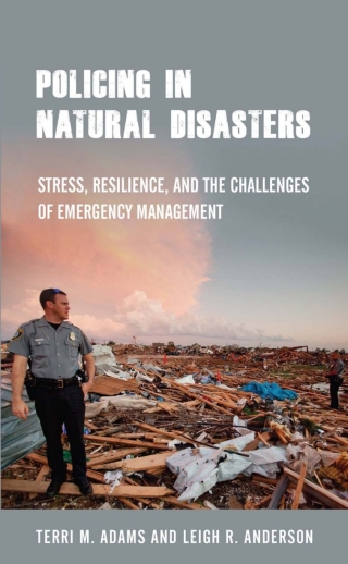 Cover image: Policing in Natural Disasters 9781439918371