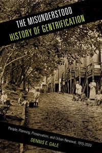 Imagen de portada: The Misunderstood History of Gentrification 9781439920435