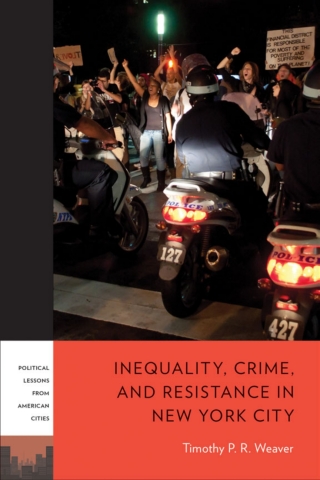 Cover image: Inequality, Crime, and Resistance in New York City 9781439925638