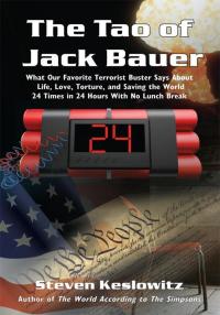 Cover image: The Tao of Jack Bauer 9781440120626